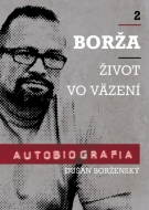 Borža - Môj život vo väzení - 2. diel - cena, srovnání