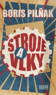 Stroje a vlky - cena, srovnání