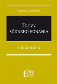 Trovy súdneho konania - Judikatúra