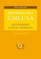 Montrealská úmluva - cena, srovnání