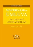 Montrealská úmluva - cena, srovnání