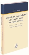 Spotřebitel a podnikatel na dynamicky se rozvíjejícím trhu - cena, srovnání