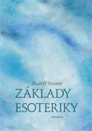 Základy esoteriky - Rudolf Steiner - cena, srovnání