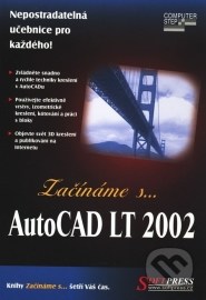 Začínáme s… AutoCAD LT 2002