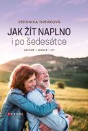 Jak žít naplno i po šedesátce - cena, srovnání