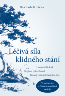 Léčivá síla klidného stání - cena, srovnání