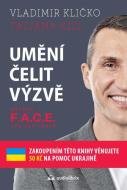 Umění čelit výzvě - Metoda F.A.C.E. the Challenge - cena, srovnání