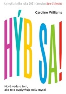 Hýb sa! - Caroline Williams - cena, srovnání