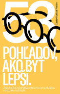 53 pohľadov, ako byť lepší - cena, srovnání