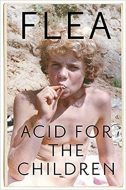 Acid For The Children - cena, srovnání
