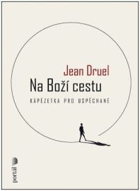 Na Boží cestu - Jean Druel