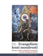 Evangelium lesní moudrosti - cena, srovnání
