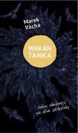 Wakan Tanka - Hodiny náboženství pro věčné začátečníky - cena, srovnání