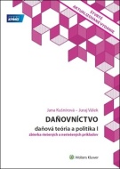 Daňovníctvo - Daňová teória a politika I.