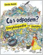 Co s odpadem? - Gerda Raidt - cena, srovnání