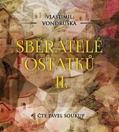 Sběratelé ostatků II. - audiokniha