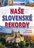 Naše slovenské rekordy - cena, srovnání