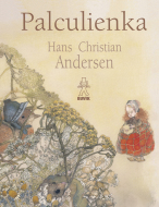 Palculienka - Hans Christian Andersen - cena, srovnání