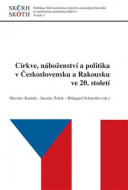 Církve, náboženství a politika v Československu a Rakousku ve 20. století - cena, srovnání