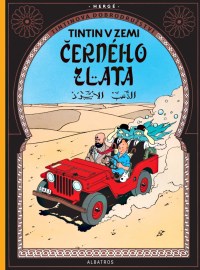 Tintin 15: Tintin v zemi černého zlata