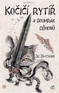 Kočičí rytíř a soumrak démonů - cena, srovnání