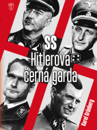 SS Hitlerova černá garda - cena, srovnání