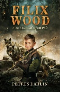 Filix Wood: Noc krvelačných psů - cena, srovnání