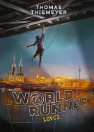 Worldrunner Lovci - cena, srovnání