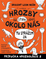 Hrozbológia 2: Tu strážim ja. Hrozby sú (stále) všade okolo nás - cena, srovnání