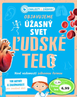 Objavujeme úžasný svet: Ľudské telo - cena, srovnání