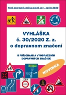 Vyhláška č. 30/2020 Z.z. o dopravnom značení - cena, srovnání