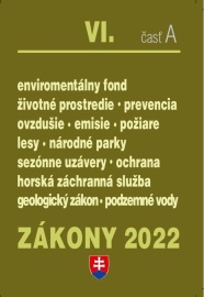 Zákony 2022 VI/A - Životné prostredie, Lesné hospodárstvo, Ochrana ovzdušia