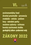 Zákony 2022 VI/A - Životné prostredie, Lesné hospodárstvo, Ochrana ovzdušia - cena, srovnání