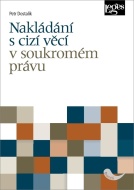 Nakládání s cizí věcí v soukromém právu - cena, srovnání