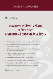 Pracovnoprávne vzťahy v školstve a vnútorná organizácia školy