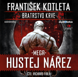 Mega hustej nářez - Bratrstvo krve 3 (audiokniha)