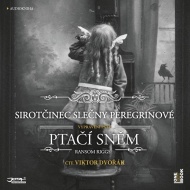 Sirotčinec slečny Peregrinové: Ptačí sněm - audiokniha - cena, srovnání