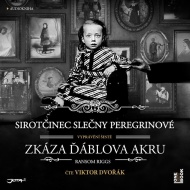 Sirotčinec slečny Peregrinové: Zkáza Ďáblova akru (audiokniha) - cena, srovnání