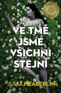 Ve tmě jsme všichni stejní - cena, srovnání