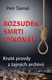 Rozsudek smrti vykonán