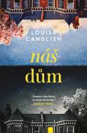 Náš dům - Louise Candlish - cena, srovnání