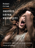 Smrtící dávka nenávisti - cena, srovnání