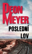 Poslední lov - Deon Meyer - cena, srovnání