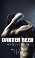 Carter Reed 1: Vražedné pouto - cena, srovnání