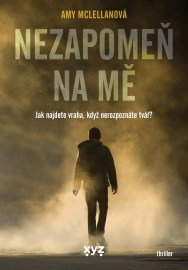 Nezapomeň na mě - Amy McLellan