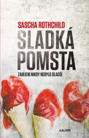 Sladká pomsta - Rothchild Sascha