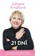 21 dní - Adriana Krnáčová - cena, srovnání