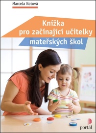 Knížka pro začínající učitelky mateřských škol