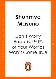 Don't Worry: 48 Lessons on Achieving Calm
