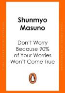 Don't Worry: 48 Lessons on Achieving Calm - cena, srovnání